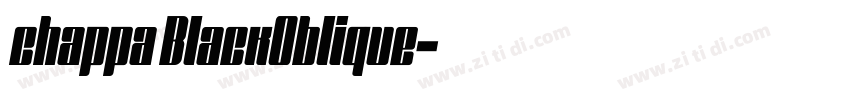 chappa BlackOblique字体转换 chappa BlackOblique字体转换
